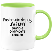 quotedazur - Mug Pas Besoin De Psy J'ai Un Dandie Dinmont Terrier - Cadeau Humour Chien - Tasse Originale Animaux Cadeau Noël Anniversaire
