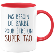 Mug pas besoin de barbe pour être un super Tao