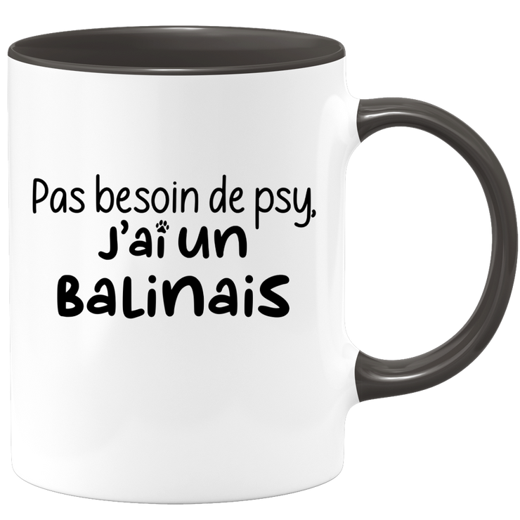 quotedazur - Mug Pas Besoin De Psy J'ai Un Balinais - Cadeau Humour Chat - Tasse Originale Animaux Cadeau Noël Anniversaire