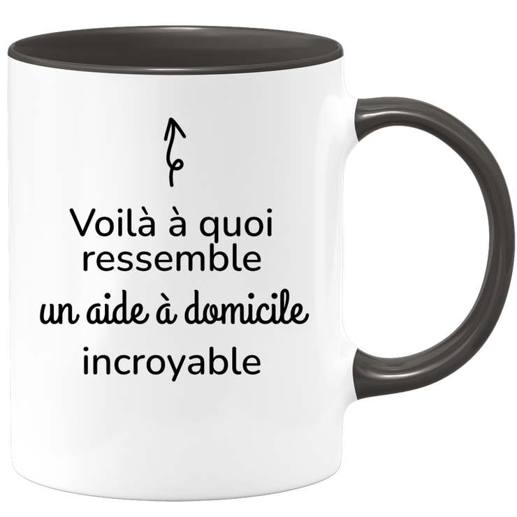 quotedazur - Mug Voilà à Quoi Ressemble Un Aide à domicile Incroyable - Cadeau Aide à domicile - Idée Cadeau Anniversaire Aide à domicile - Idée Pour Une Attention Originale Aide à domicile
