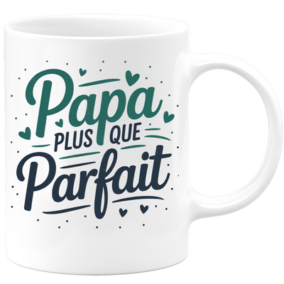 Mug papa plus que parfait