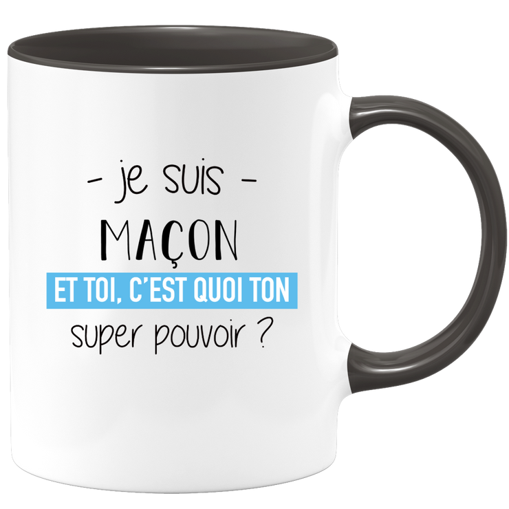 quotedazur - Mug Je Suis Macon Et Toi C'est Quoi Ton Super Pouvoir - Cadeau Humour Travail - Idée Cadeau Départ Collègue - Tasse Chef Macon - Idéal Pour Noël Au Bureau
