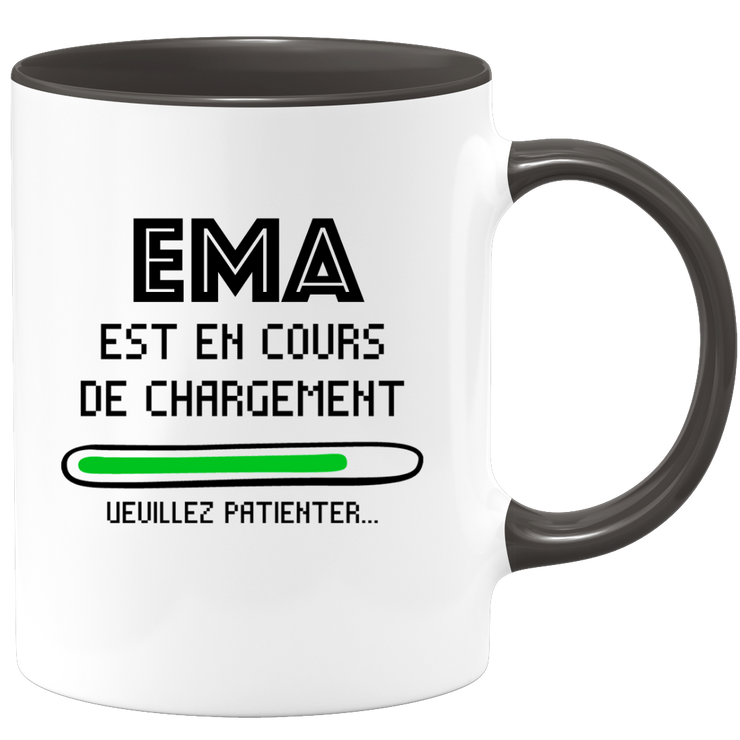 quotedazur - Mug Ema Est En Cours De Chargement Veuillez Patienter - Cadeau Ema Prénom Femme Personnalisé - Cadeau Annniversaire Noël Adolescent Collègue