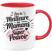 Mug être la meilleure des mamans c'est mon super pouvoir
