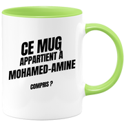 Mug Ce mug appartient à Mohamed-Amine, compris ?