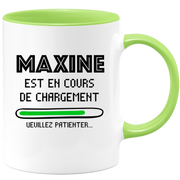 quotedazur - Mug Maxine Est En Cours De Chargement Veuillez Patienter - Cadeau Maxine Prénom Femme Personnalisé - Cadeau Annniversaire Noël Adolescent Collègue