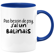 quotedazur - Mug Pas Besoin De Psy J'ai Un Balinais - Cadeau Humour Chat - Tasse Originale Animaux Cadeau Noël Anniversaire
