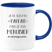 quotedazur - Mug Je Ne Suis Pas Parfait Mais Je Suis Menuisier  - Cadeau Humour Métier Travail - Idée Cadeau Pot De Départ Chef Mutation - Tasse Cadeau Retraite Noël Au Bureau