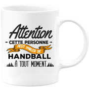 quotedazur - Mug Cette Personne Peut Parler De Handball À Tout Moment - Cadeau Humour Sport - Idée Cadeau Original Handballeur Handballeuse - Tasse Idéale Anniversaire Ou Noël