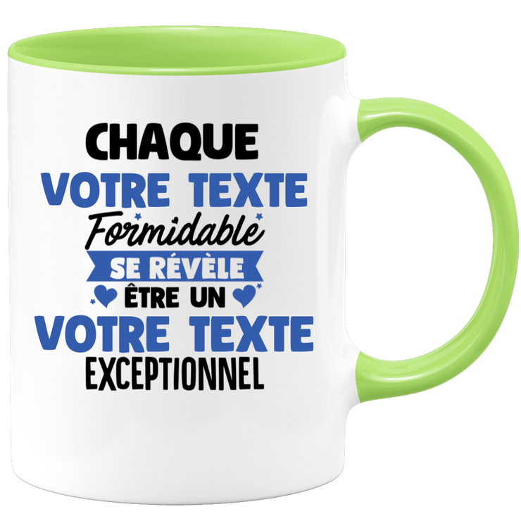 Mug personnalisable Chaque homme formidable se révèle être exceptionnel - Annonce naissance Nouveau Poste