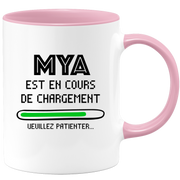Mya Mug Is Loading Please Wait - Personalized Mya First Name Woman Gift