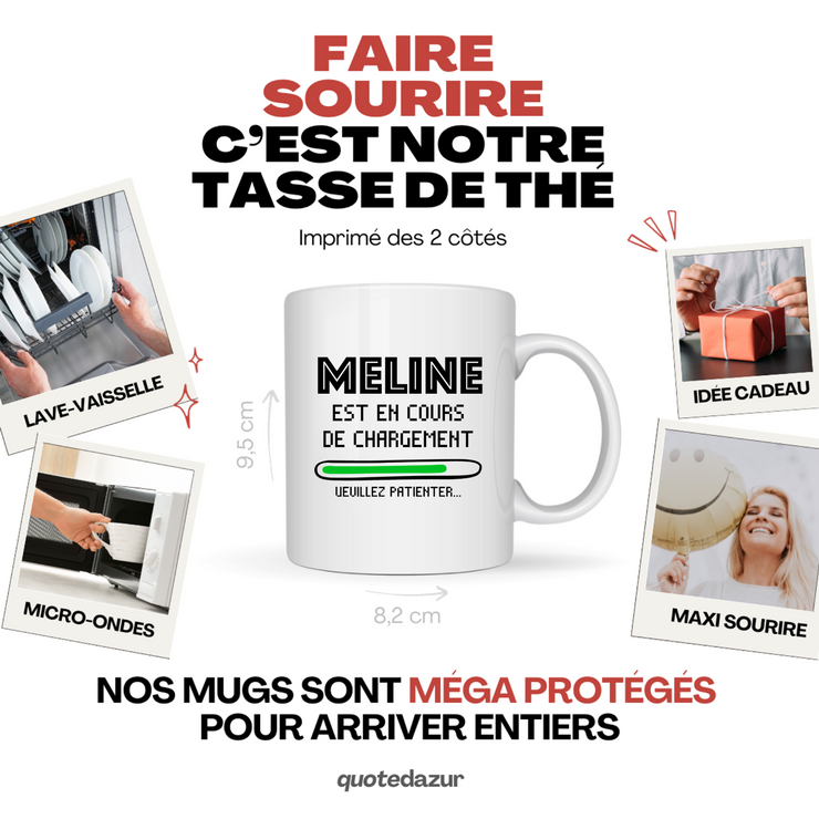 quotedazur - Mug Meline Est En Cours De Chargement Veuillez Patienter - Cadeau Meline Prénom Femme Personnalisé - Cadeau Annniversaire Noël Adolescent Collègue