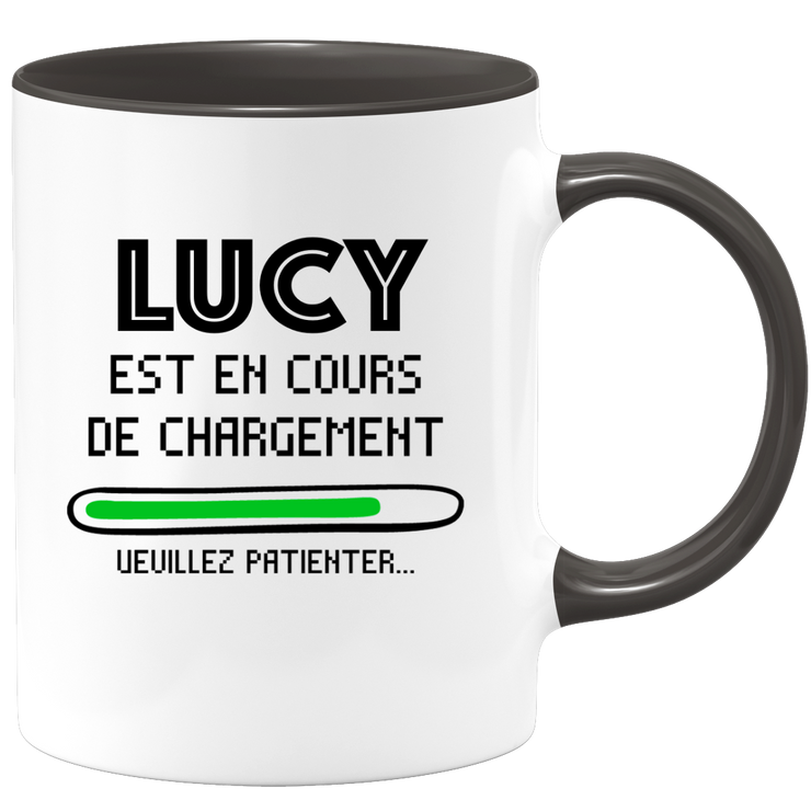 quotedazur - Mug Lucy Est En Cours De Chargement Veuillez Patienter - Cadeau Lucy Prénom Femme Personnalisé - Cadeau Annniversaire Noël Adolescent Collègue