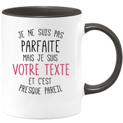 Mug personnalisable Je ne suis pas parfaite mais je suis - Métier Prénom Sport Retraite