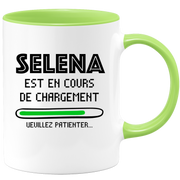 Mug Selena Is Loading Please Wait - Personalized Selena First Name Woman Gift