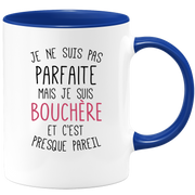 quotedazur - Mug Je Ne Suis Pas Parfaite Mais Je Suis Bouchere Et C'est Presque Pareil - Cadeau Humour Métier Travail  - Idée Cadeau Bouchere Pot De Départ Cheffe Mutation - Tasse Cadeau Noël Bureau