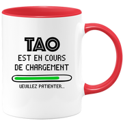 quotedazur - Mug Tao Est En Cours De Chargement Veuillez Patienter - Cadeau Tao Prénom Homme Personnalisé - Cadeau Annniversaire Noël Adolescent Collègue