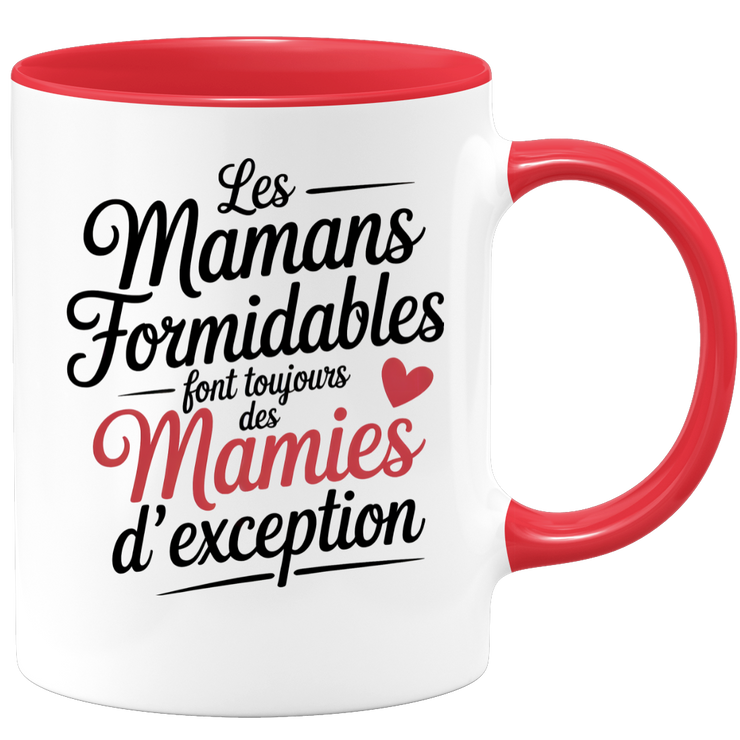 Mug les mamans formidables font toujours des mamies d'exception