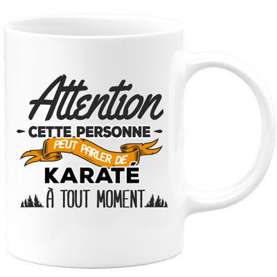 quotedazur - Mug Cette Personne Peut Parler De Karaté À Tout Moment - Cadeau Humour Sport - Idée Cadeau Original Karateka   - Tasse Karaté - Anniversaire Ou Noël