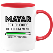 quotedazur - Mug Mayar Est En Cours De Chargement Veuillez Patienter - Cadeau Mayar Prénom Femme Personnalisé - Cadeau Annniversaire Noël Adolescent Collègue
