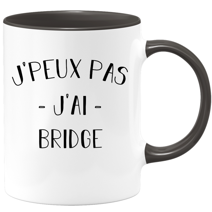 quotedazur - Mug Je Peux Pas J'ai Bridge - Cadeau Humour Sport - Idée Cadeau Original - Tasse Bridge - Idéal Pour Anniversaire Ou Noël