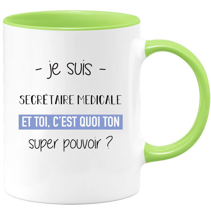 quotedazur - Mug Je Suis Secretaire medicale Et Toi C'est Quoi Ton Super Pouvoir - Cadeau Humour Travail - Idée Cadeau Départ Collègue - Tasse Chef Secretaire medicale - Idéal Pour Noël Au Bureau