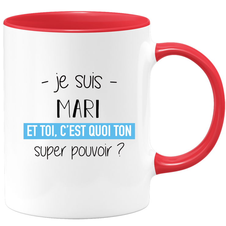 quotedazur - Mug Je Suis Mari Et Toi C'est Quoi Ton Super Pouvoir - Cadeau Humour Travail - Idée Cadeau Départ Collègue - Tasse Chef Mari - Idéal Pour Noël Au Bureau