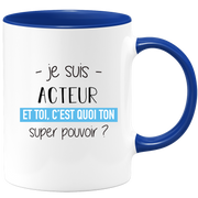 quotedazur - Mug Je Suis Acteur Et Toi C'est Quoi Ton Super Pouvoir - Cadeau Humour Travail - Idée Cadeau Départ Collègue - Tasse Chef Acteur - Idéal Pour Noël Au Bureau