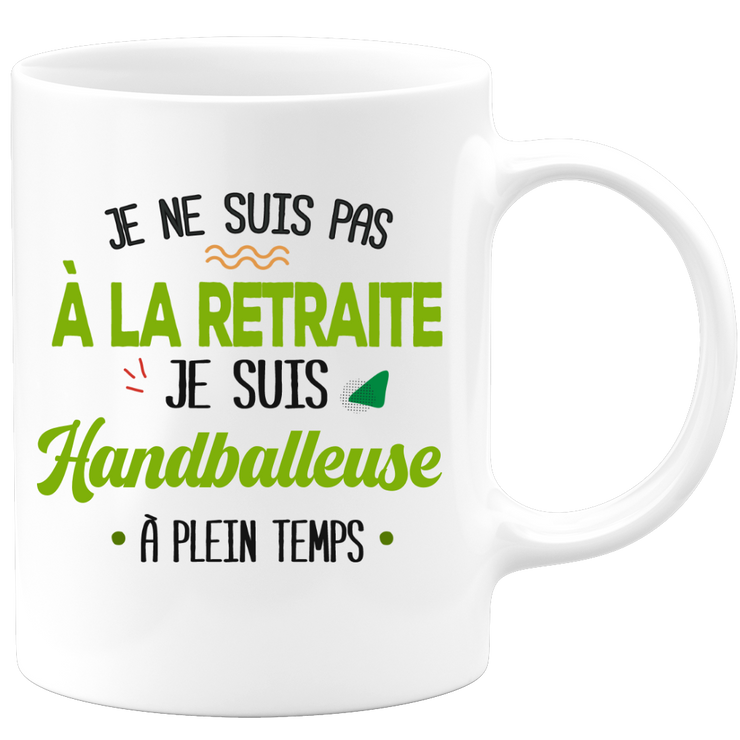 quotedazur - Mug Retraite Je Suis Handballeuse - Cadeau Humour Sport - Idée Cadeau Retraite Original Handball - Tasse Handballeuse - Départ Retraite Anniversaire Ou Noël
