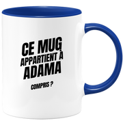 Mug Ce mug appartient à Adama, compris ?