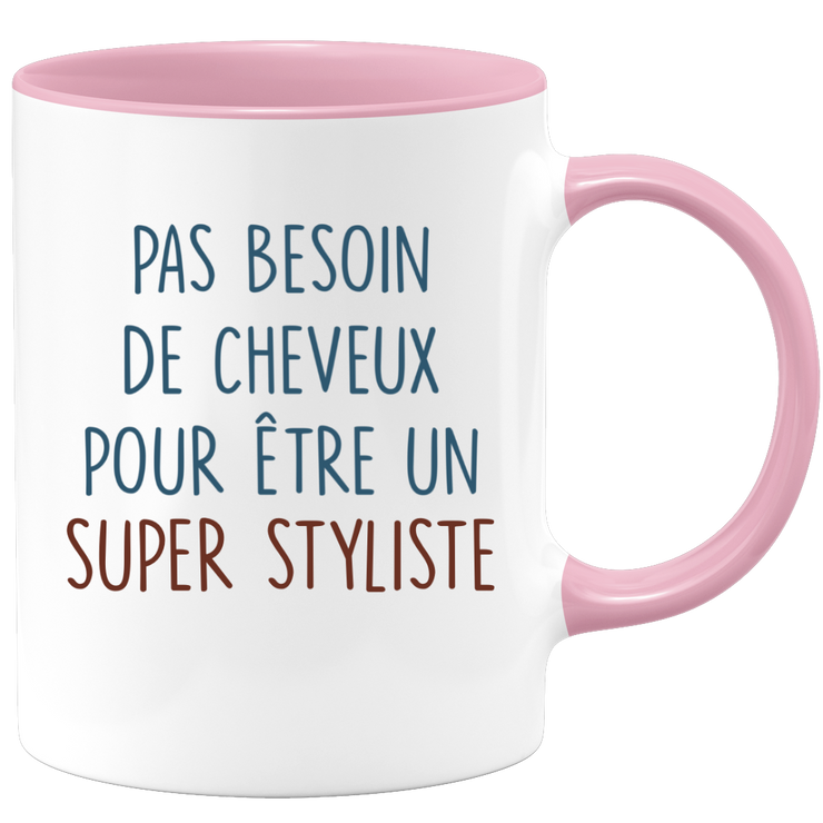 Mug pas besoin de cheveux pour être un super Styliste