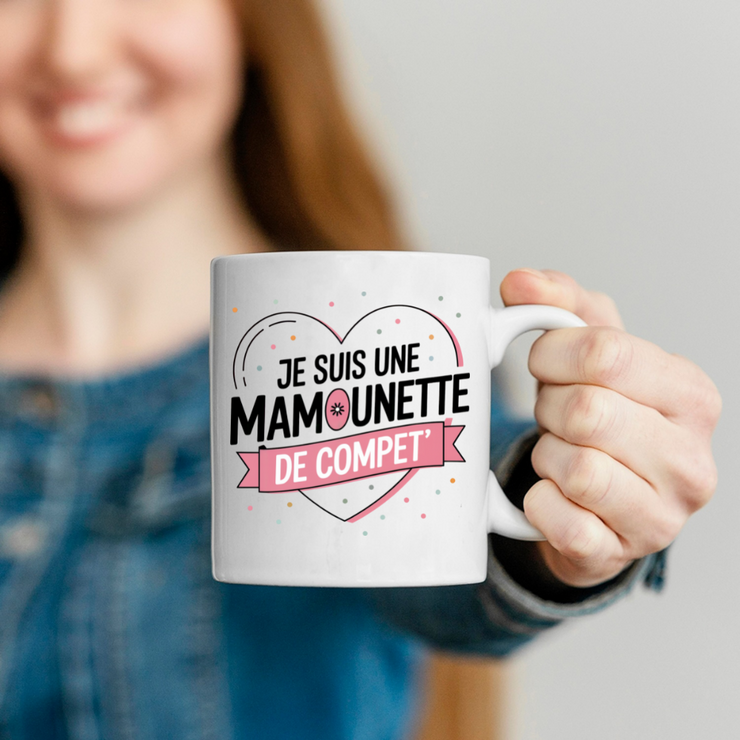 Mug je suis une mamounette de compet