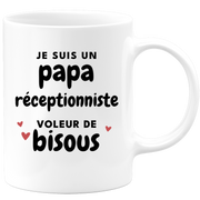 quotedazur - Mug I Am A Receptionist Dad Who Steals Kisses - Original Father's Day Gift - Gift Idea For Dad Birthday - Gift For Future Dad Birth