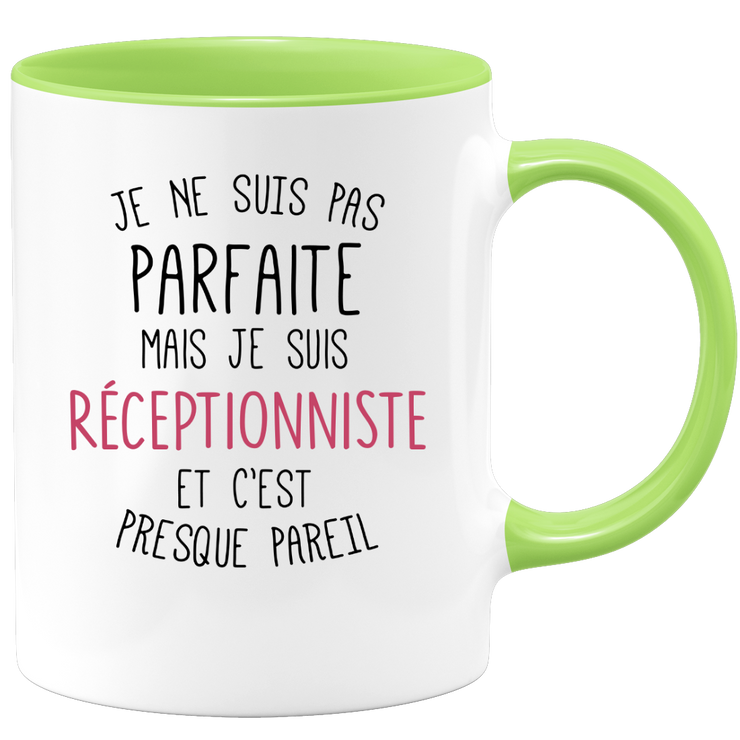 quotedazur - Mug Je Ne Suis Pas Parfaite Mais Je Suis Receptionniste Et C'Est Presque Pareil - Cadeau Humour Métier Travail  - Idée Cadeau Receptionniste Pot De Départ Cheffe  - Tasse Cadeau Noël