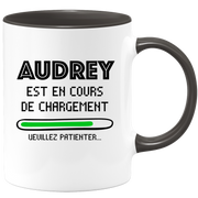 quotedazur - Mug Audrey Est En Cours De Chargement Veuillez Patienter - Cadeau Audrey Prénom Femme Personnalisé - Cadeau Annniversaire Noël Adolescent Collègue