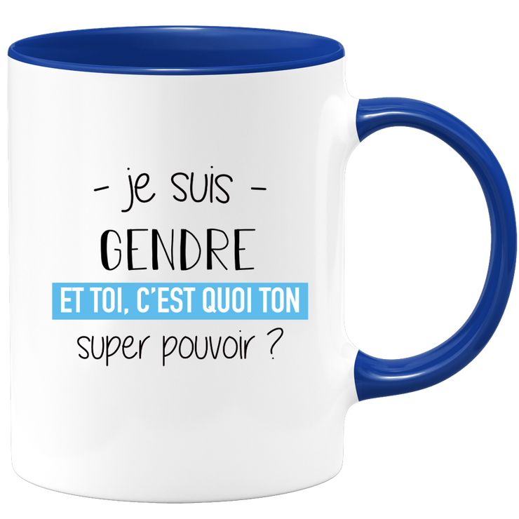 quotedazur - Mug Je Suis Gendre Et Toi C'est Quoi Ton Super Pouvoir - Cadeau Humour Travail - Idée Cadeau Départ Collègue - Tasse Chef Gendre - Idéal Pour Noël Au Bureau