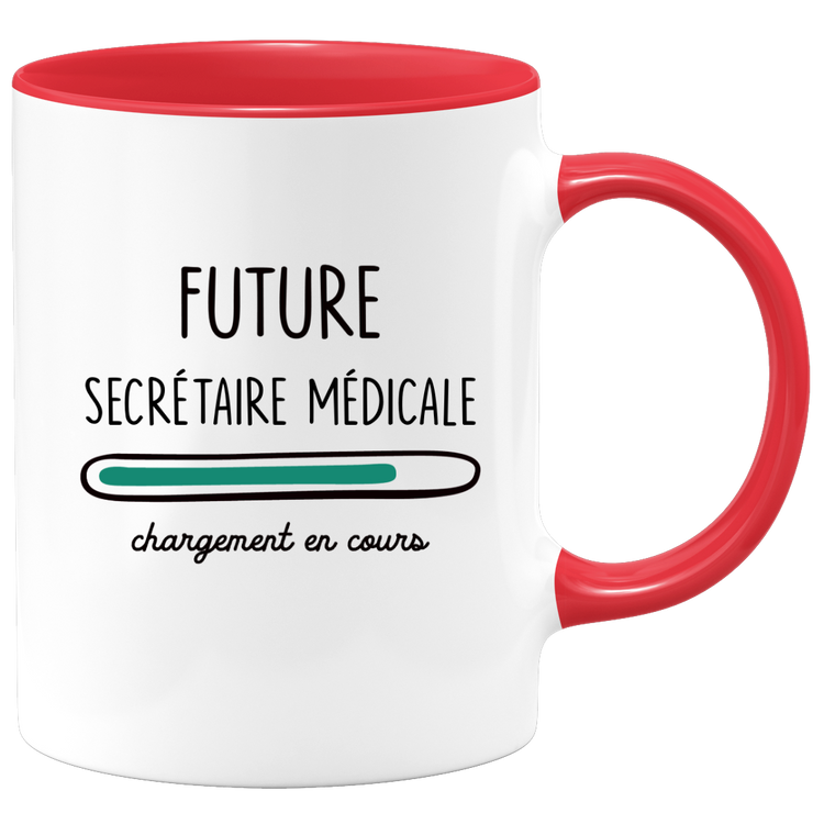 quotedazur - Mug Future Secretaire medicale Chargement En Cours - Cadeau Humour Promotion Travail - Idée Cadeau Départ Collègue - Tasse Chef Secretaire medicale - Idéal Pour Noël Au Bureau