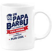 quotedazur - Mug Papa Barbu Carrément Plus Cool - Humour Père Tasse Cafe Cadeau Rigolo Anniversaire Original Humoristique Pour Homme - Idée Cadeau Fêtes Des Pères Noël