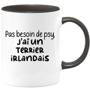 quotedazur - Mug Pas Besoin De Psy J'ai Un Terrier Irlandais - Cadeau Humour Chien - Tasse Originale Animaux Cadeau Noël Anniversaire