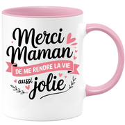 Mug merci maman de me rendre la vie aussi jolie