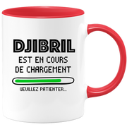 quotedazur - Mug Djibril Est En Cours De Chargement Veuillez Patienter - Cadeau Djibril Prénom Homme Personnalisé - Cadeau Annniversaire Noël Adolescent Collègue