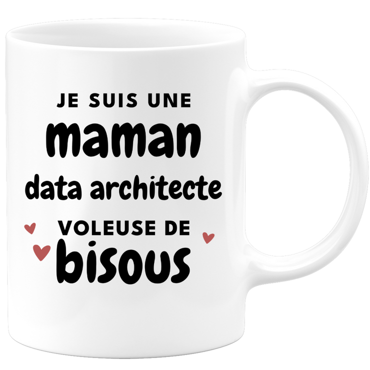 quotedazur - Mug Je Suis Une Maman Data architecte Voleuse De Bisous - Cadeau Fête Des Mères Original - Idée Cadeau Pour Anniversaire Maman - Cadeau Pour Future Maman Naissance