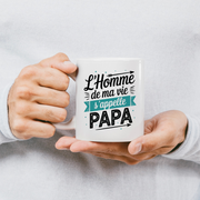 Mug l'homme de ma vie s'appelle papa