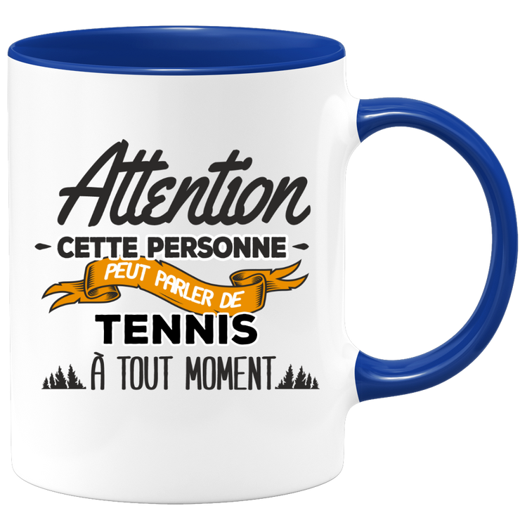 quotedazur - Mug Cette Personne Peut Parler De Tennis À Tout Moment - Cadeau Humour Sport - Idée Cadeau Original Tennisman Tenniswoman - Tasse Tennis - Anniversaire Ou Noël