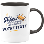 Mug personnalisable Si la perfection avait un prénom elle s'appelerait