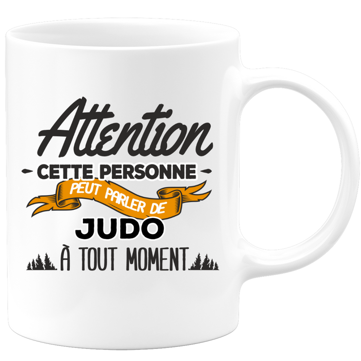 quotedazur - Mug Cette Personne Peut Parler De Judo À Tout Moment - Cadeau Humour Sport - Idée Cadeau Original Judoka   - Tasse Judo - Anniversaire Ou Noël