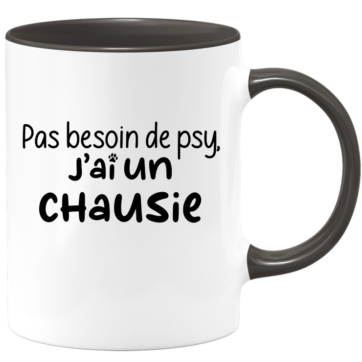 quotedazur - Mug No Need For Psy I Have A Chausie - Cat Humor Gift - Original Mug Animals Christmas Birthday Gift