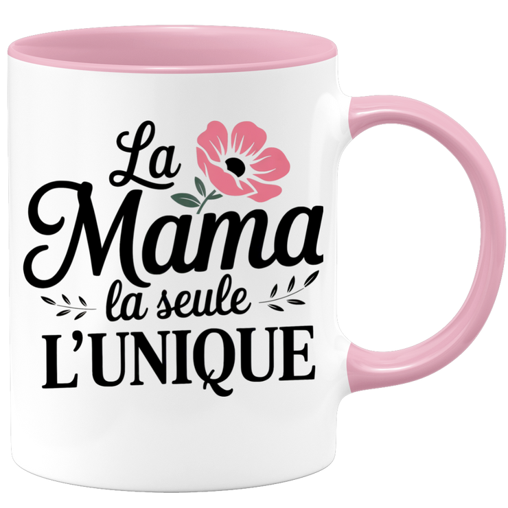 Mug la mama la seule l'unique
