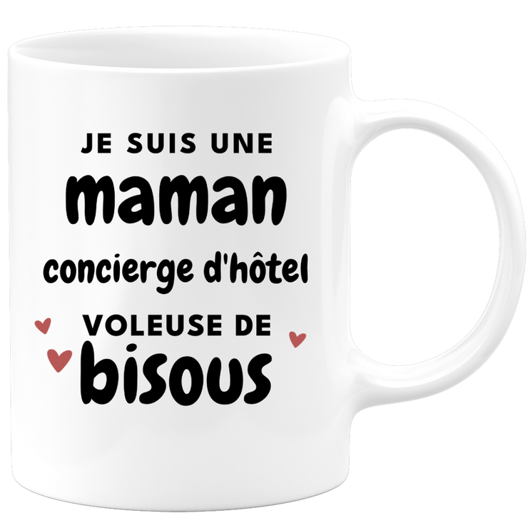 quotedazur - Mug I'm A Hotel Concierge Mom Kisses Stealer - Original Mother's Day Gift - Gift Idea For Mom Birthday - Gift For Future Mom Birth