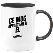 Mug Ce mug appartient à El, compris ?